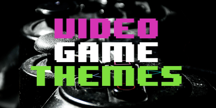 Video Game Themes
